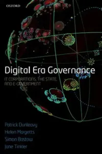 Buy Digital Era Governance (English, Patrick Dunleavy | Helen Z. Margetts | Simon Bastow) — BookShops.in