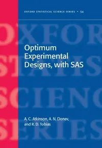 Buy Optimum Experimental Designs, with SAS (English, A. C. Atkinson | A. N. Donev | R. D. Tobias) — BookShops.in