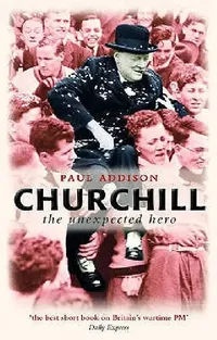 Buy Churchill (English, Paul Addison) — BookShops.in