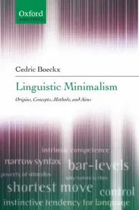 Buy Linguistic Minimalism (English, Cedric Boeckx | Cedric Boeckz) — BookShops.in