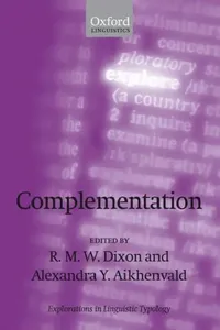 Buy Complementation (English, R. M. W. Dixon | Alexandra Y. Aikhenvald) — BookShops.in