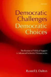 Buy Democratic Challenges, Democratic Choices (English, Russell J. Dalton) — BookShops.in