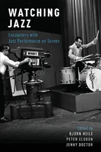 Buy Watching Jazz (English, Björn Heile | Peter Elsdon | Jenny Doctor) — BookShops.in