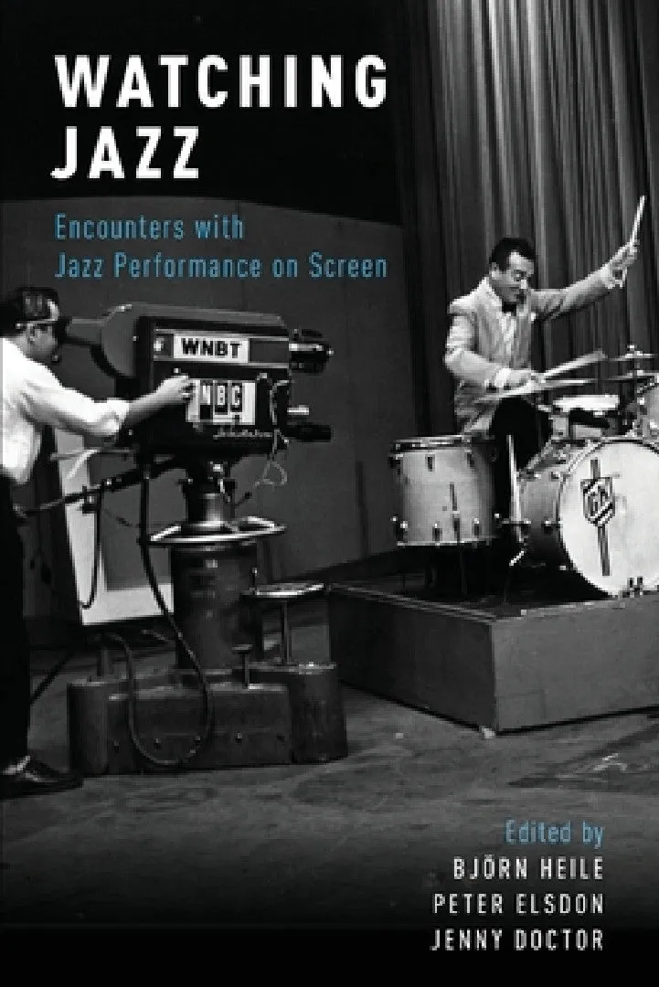Watching Jazz (English, Björn Heile | Peter Elsdon | Jenny Doctor)