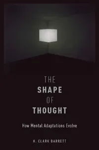 Buy Shape of Thought (English, H. Clark Barrett) — BookShops.in