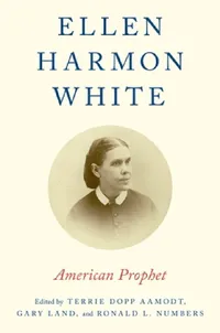 Buy Ellen Harmon White (English, Terrie Dopp Aamodt | Gary Land | Ronald L. Numbers) — BookShops.in