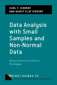 Buy Data Analysis with Small Samples and Non-Normal Data (English, Carl F. Siebert | Darcy Clay Siebert) — BookShops.in