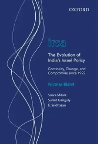 Buy The Evolution of India's Israel Policy (English, Nicolas Blarel) — BookShops.in