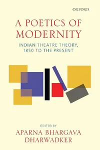 Buy A Poetics of Modernity (English, Aparna Bhargava Dharwadker) — BookShops.in
