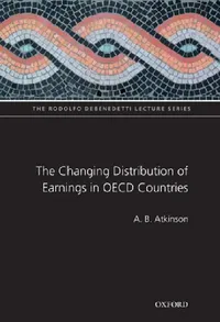 Buy The Changing Distribution of Earnings in OECD Countries (English, A. B. Atkinson) — BookShops.in