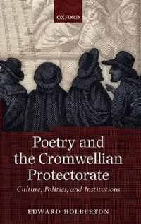 Buy Poetry and the Cromwellian Protectorate (English, Edward Holberton) — BookShops.in