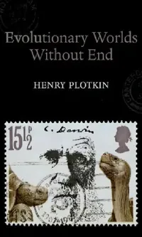 Buy Evolutionary Worlds Without End (English, Henry Plotkin) — BookShops.in