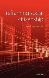 Buy Reframing Social Citizenship (English, Peter Taylor-Gooby) — BookShops.in