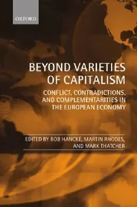 Buy Beyond Varieties of Capitalism (English, Bob Hancke | Martin Rhodes | Mark Thatcher) — BookShops.in