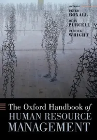 Buy The Oxford Handbook of Human Resource Management (English, Peter Boxall | John Purcell | Patrick Wright) — BookShops.in