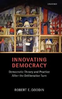 Buy Innovating Democracy (English, Robert E. Goodin) — BookShops.in