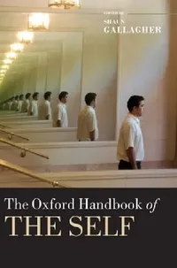 Buy Oxford Handbook of the Self (English, Shaun Gallagher) — BookShops.in