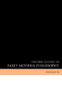 Buy Oxford Studies in Early Modern Philosophy (English, Daniel Garber | Steven Nadler) — BookShops.in