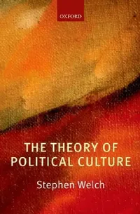 Buy Theory of Political Culture (English, Stephen Welch) — BookShops.in