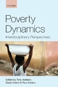 Buy Poverty Dynamics (English, Tony Addison | David Hulme | Ravi Kanbur) — BookShops.in