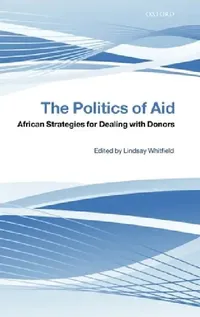 Buy The Politics of Aid (English, Lindsay Whitfield) — BookShops.in