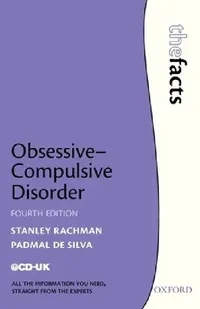 Buy Obsessive-Compulsive Disorder (English, Stanley J. Rachman | Padmal de Silva) — BookShops.in