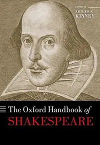 Buy The Oxford Handbook Of Shakespeare (English, Kinney) — BookShops.in
