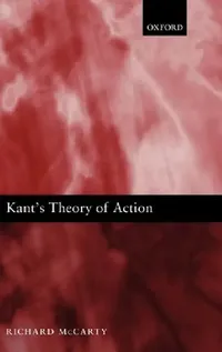 Buy Kant's Theory of Action (English, Richard McCarty) — BookShops.in