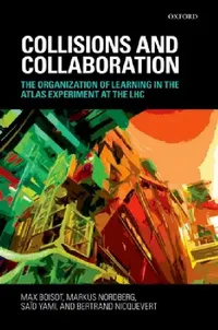 Buy Collisions and Collaboration (English, Max Boisot | Markus Nordberg | Saïd Yami) — BookShops.in