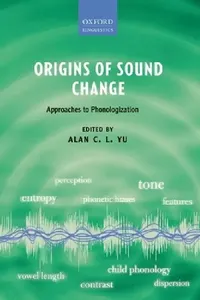 Buy Origins of Sound Change (English, Alan C. L. Yu) — BookShops.in
