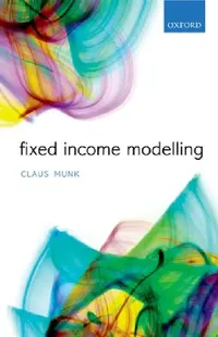 Buy Fixed Income Modelling (English, Claus Munk) — BookShops.in