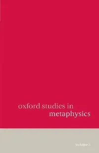 Buy Oxford Studies in Metaphysics (English, Dean Zimmerman) — BookShops.in