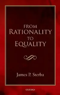Buy From Rationality to Equality (English, James P. Sterba) — BookShops.in