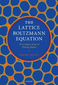 Buy The Lattice Boltzmann Equation (English, Sauro Succi) — BookShops.in