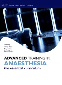 Buy Advanced Training in Anaesthesia (English, Jeremy Prout | Tanya Jones | Daniel Martin) — BookShops.in