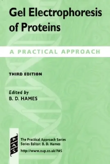 Gel Electrophoresis of Proteins (English, B. David Hames | D. Rickwood | Hames)