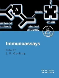 Buy Immunoassays (English, James P. Gosling) — BookShops.in