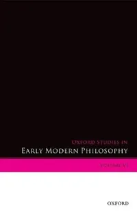 Buy Oxford Studies in Early Modern Philosophy (English, Daniel Garber | Donald Rutherford) — BookShops.in