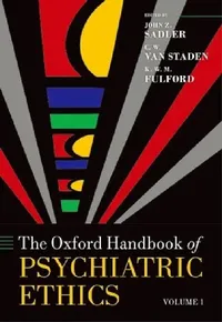 Buy Oxford Handbook of Psychiatric Ethics (English, John Z. Sadler | Van Staden | Fulford) — BookShops.in