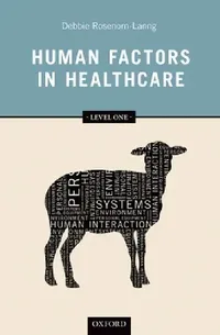 Buy Human Factors in Healthcare, Level One (English, Debbie Rosenorn-Lanng) — BookShops.in