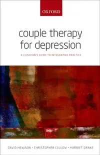 Buy Couple Therapy for Depression (English, David Hewison | Christopher Couple Psychothe Clulow | Harriet Drake) — BookShops.in