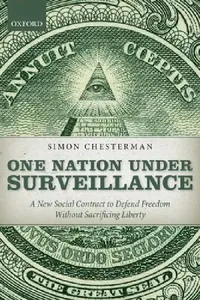 Buy One Nation Under Surveillance (English, Simon Chesterman) — BookShops.in