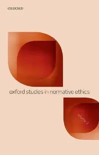 Buy Oxford Studies in Normative Ethics, Volume 3 (English, Mark Timmons) — BookShops.in