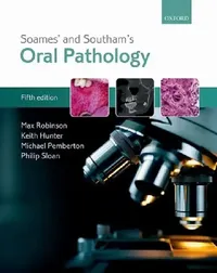 Buy Soames' & Southam's Oral Pathology (English, Max Robinson | Keith Hunter | Michael Pemberton) — BookShops.in