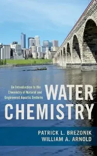 Buy Water Chemistry (English, Patrick Brezonik | William Arnold) — BookShops.in