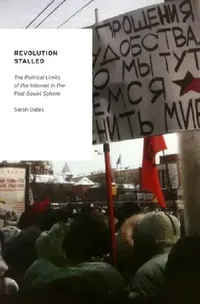 Buy Revolution Stalled (English, Sarah Oates) — BookShops.in