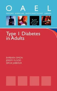 Buy Type 1 Diabetes in Adults (English, Barbara Simon | Serge Jabbour | Jeremy Flood) — BookShops.in