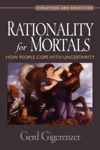 Buy Rationality for Mortals (English, Gerd Gigerenzer) — BookShops.in