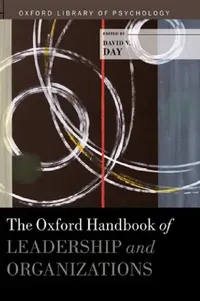Buy Oxford Handbook of Leadership and Organizations (English, David Day) — BookShops.in