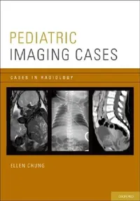 Buy Pediatric Imaging Cases (English, Ellen Chung) — BookShops.in